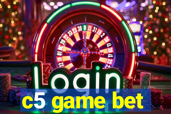 c5 game bet